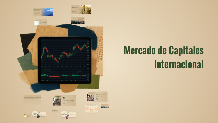 Mercado de Capitales Internacional by alejandro vanegas nuñez on Prezi