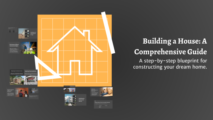 Building a House: A Comprehensive Guide by A Ov on Prezi