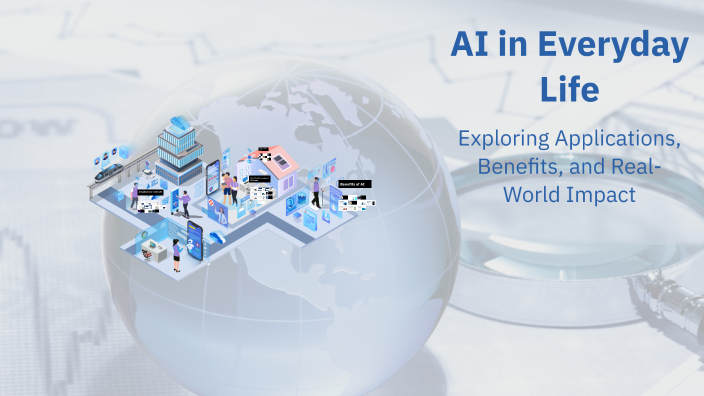 AI in Everyday Life by Jignesh Pro on Prezi