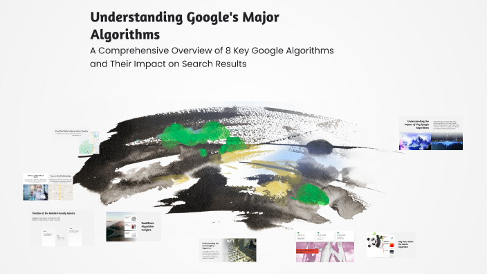 Understanding Google's Major Algorithms by hania khan on Prezi