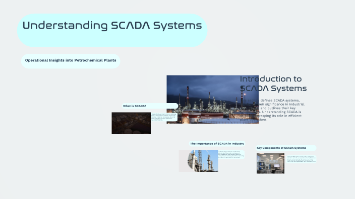 Understanding SCADA Systems by masoud zahedi on Prezi