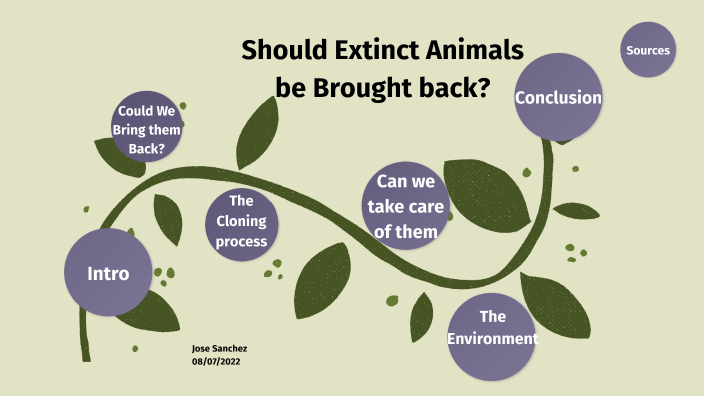 Should Extinct Animals Be Brought Back To Life By Jose Sanchez On Prezi should-extinct-animals-be-brought-back-to-life-by-jose-sanchez-on-prezi