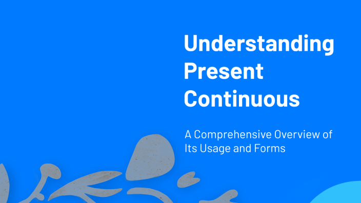 Understanding Present Continuous by 44241721 ALEXANDER ALEUS on Prezi
