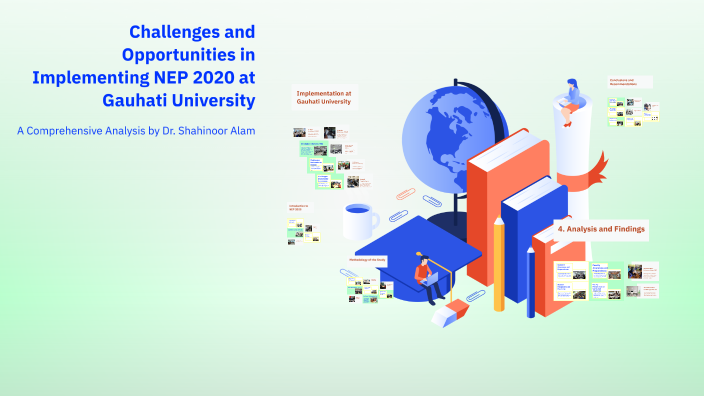 Challenges and Opportunities in Implementing NEP 2020 at Gauhati ...