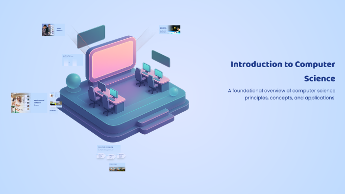 Introduction to Computer Science by Rodolf Francisco on Prezi