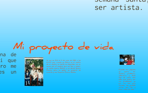 mi proyecto de vida by natalia rodriguez on Prezi