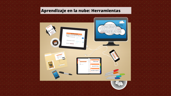 Aprendizaje en la nube: Herramientas by Carmen Dittel on Prezi