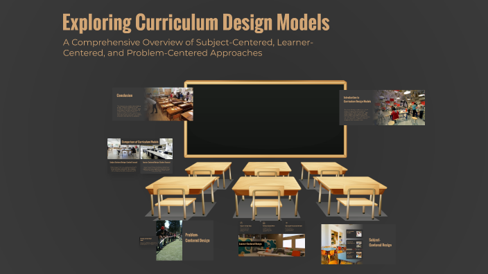Exploring Curriculum Design Models by angelica ruiz on Prezi