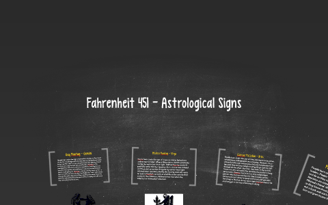 Fahrenheit 451 - Astrological Signs