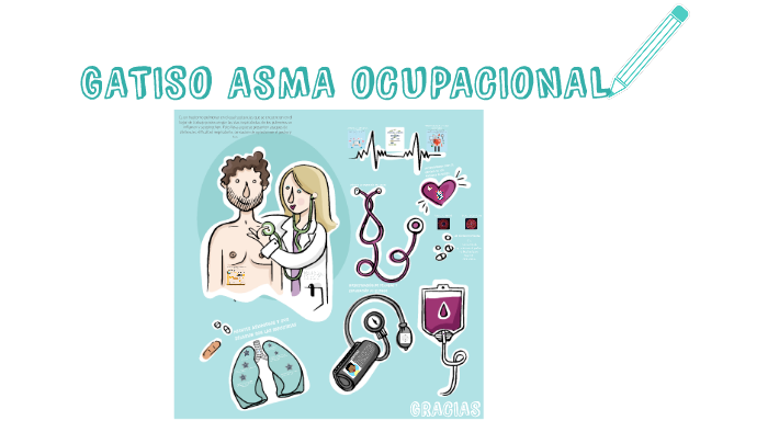 Gatiso Asma Ocupacional By Laura Fernanda Garcia Valencia 9783