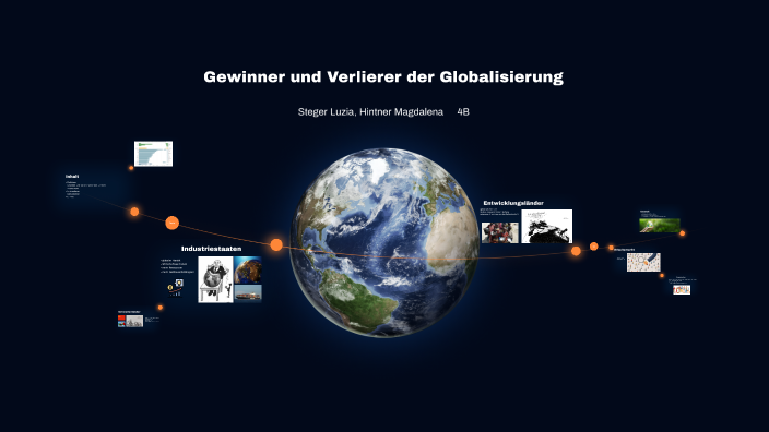 Gewinner und Verlierer der Globalisierung by magda hintner on Prezi