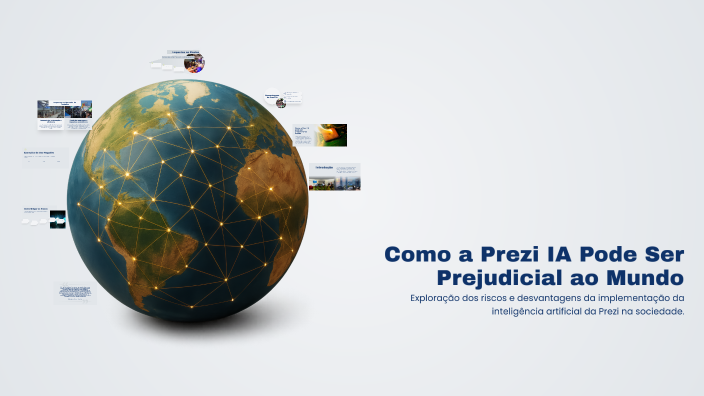 Como a Prezi IA Pode Ser Prejudicial ao Mundo by EDUARDA MARIA OLIVEIRA ...