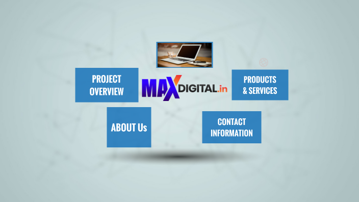 Max Digital by omkar galande` on Prezi