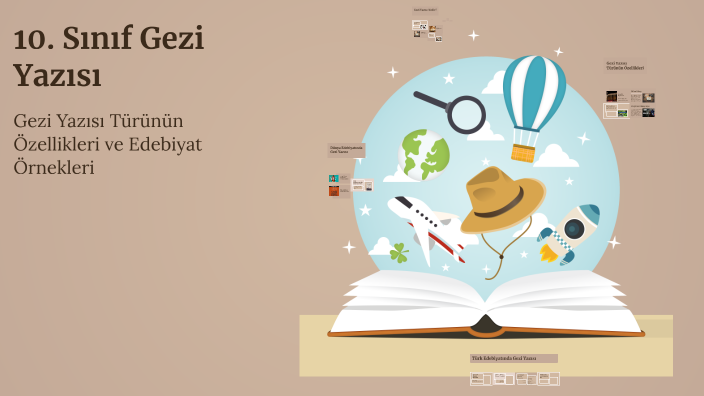10. Sınıf Gezi Yazısı by Gizem Mslkc on Prezi