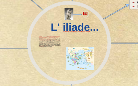 L' iliade... by PrimaE Defilis on Prezi