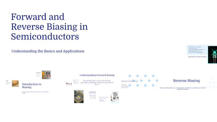 Understanding Forward and Reverse Biasing by Deepak Manna on Prezi