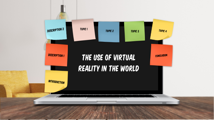 The Use of Virtual Reality in the World by ahmad abdulla on Prezi