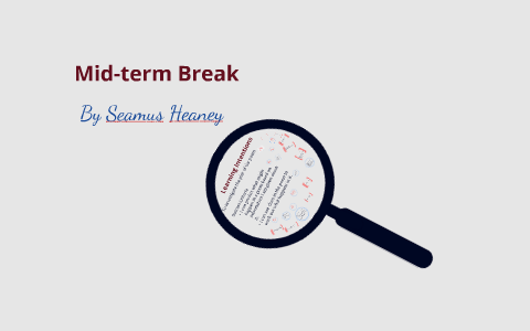 Реферат: Seamus Heaney MidTerm Break And
