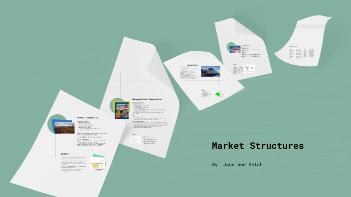 Market Structures by Jane Rogers on Prezi
