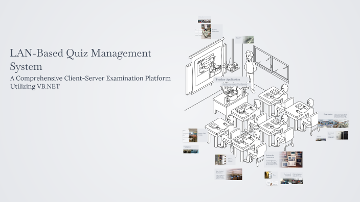 LAN-Based Quiz Management System by Roza on Prezi