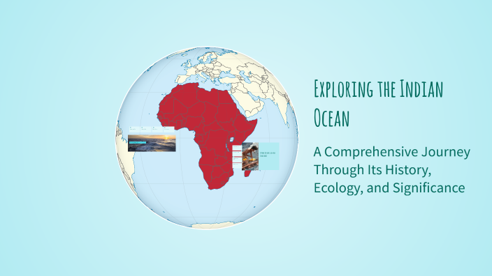 Exploring the Indian Ocean by on Prezi