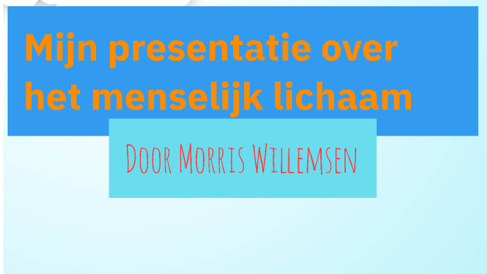 Mijn presentatie over het menselijk lichaam by Céline Verschoor on Prezi