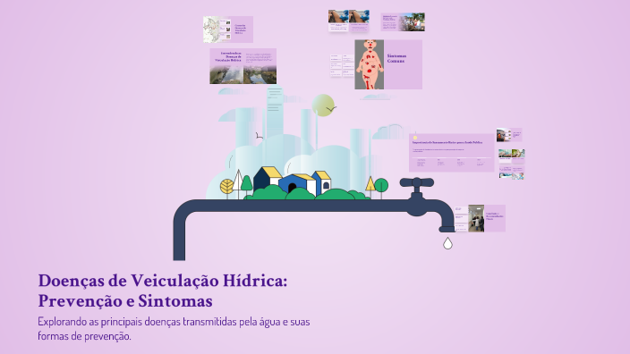 Doenças de Veiculação Hídrica: Prevenção e Sintomas by LUCIA CABRAL on ...