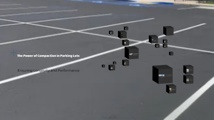The Power of Compaction in Parking Lots by Pat P on Prezi