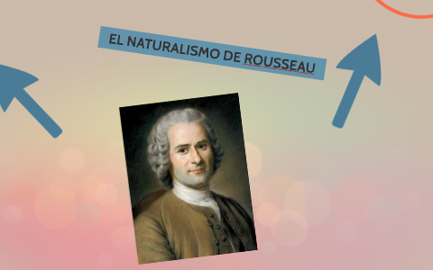 El naturalismo de discount rousseau