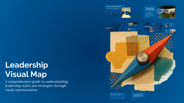 Leadership Visual Map by Penny Lendway on Prezi