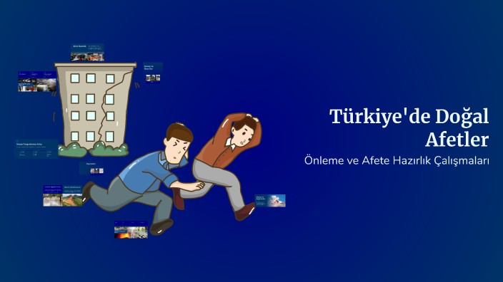 Türkiye'de Doğal Afetler by yusuf kerem çiçek on Prezi