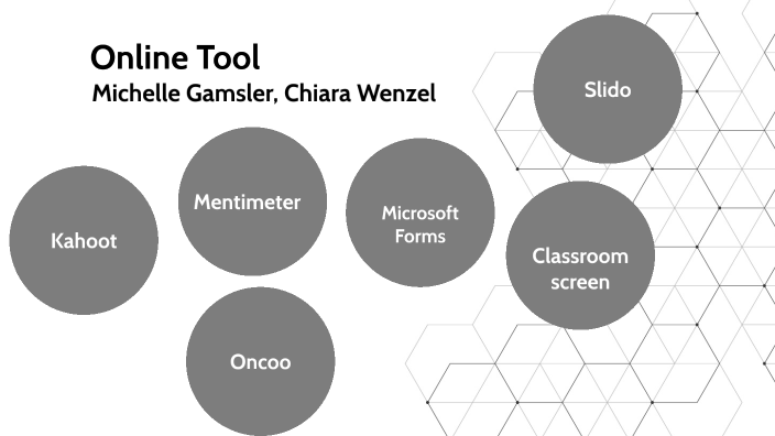 Online Tool by Michelle Gamsler on Prezi