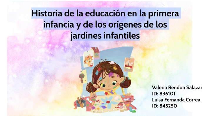 Historia De La Educación En La Primera Infancia Y De Los Orígenes De Historia De La Educación En La Primera Infancia Y De Los Orígenes De
