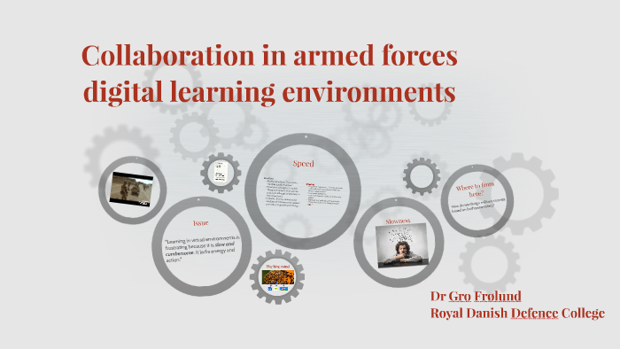 Collaboration in armed forces digital learning environments by on Prezi