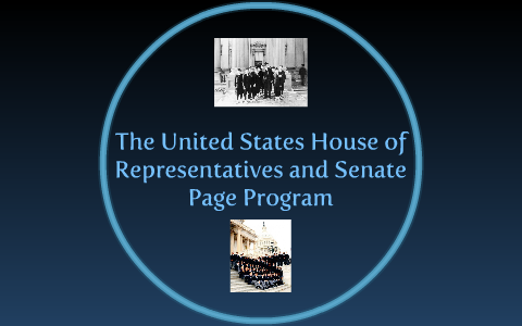 United States House of Representatives Page Program by N Della on Prezi