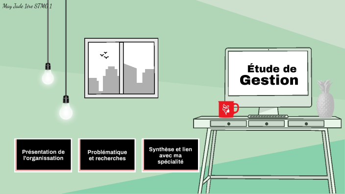 Étude de Gestion by Jade L on Prezi