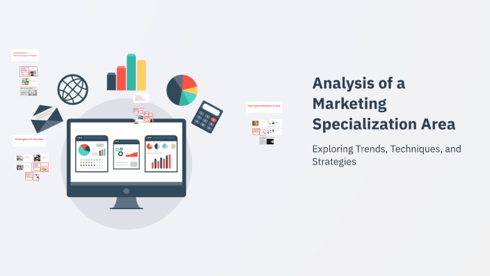 Analysis of a Marketing Specialization Area by Iuliana Rotaru on Prezi