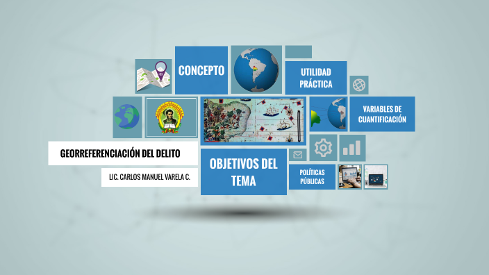 Georreferenciación del Delito by carlos manuel varela carvajal on Prezi