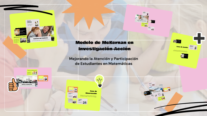 Modelo de McKernan en Investigación-Acción by Erika Magallan on Prezi