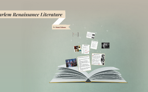 Harlem Renaissance Literature by Monae Wilmore on Prezi