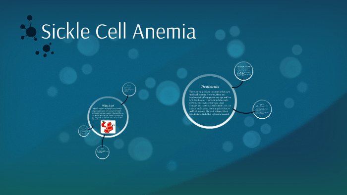 Sickle Cell Anemia by Andrea Gullikson on Prezi