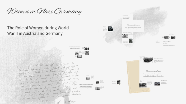 Women in Nazi Germany by Jana Gangl on Prezi