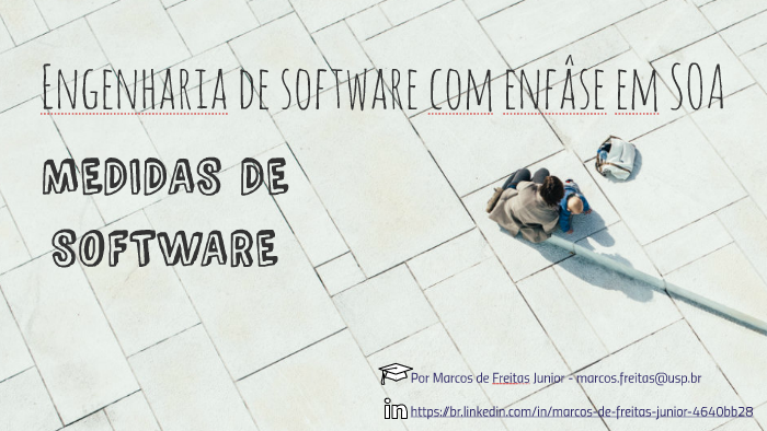 MEDIDAS DE SOFTWARE by Marcos Freitas on Prezi