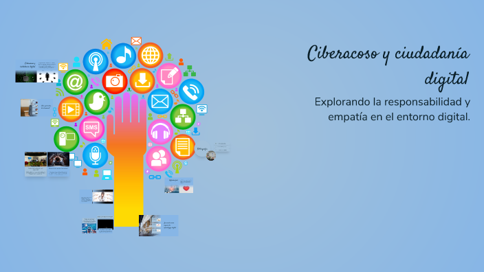 Ciberacoso y ciudadanía digital by Gabriela martinez on Prezi