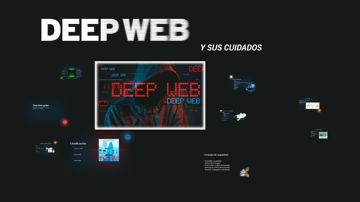 Deep Web y sus cuidados by María López Díaz on Prezi