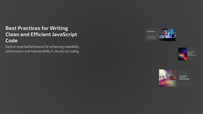 Best Practices for Writing Clean and Efficient JavaScript Code by relid ...