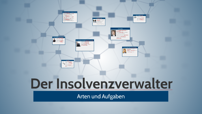 Der Insolvenzverwalter By Christian Dr On Prezi