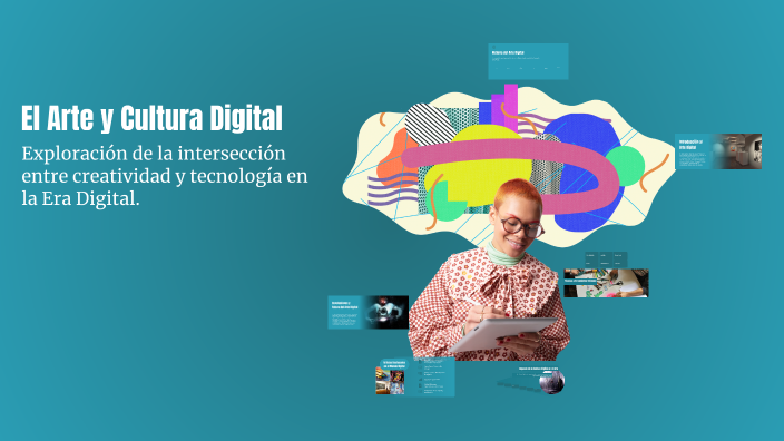 El Arte y Cultura Digital by Melissa Alejandra Gonzales on Prezi