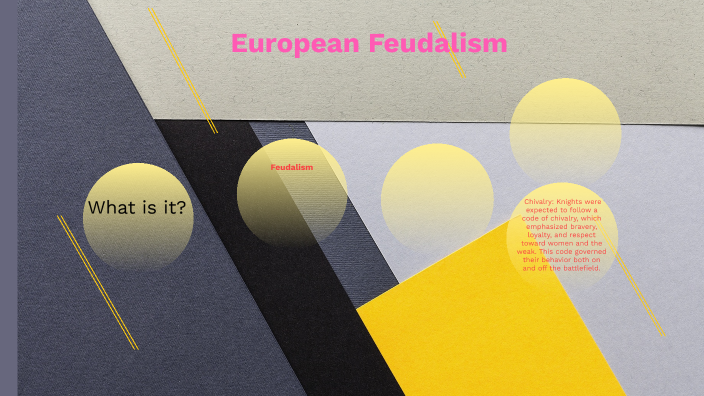 Feudalism by Saji Chacko on Prezi