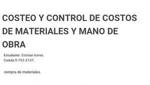 COSTEO Y CONTROL DE COSTOS DE MATERIALES Y MANO DE OBRA by gideli on ...
